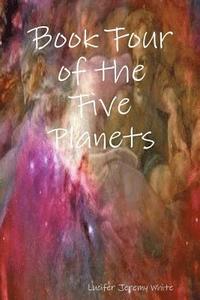 bokomslag Book Four of the Five Planets