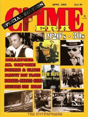 CRIME ERA 1920's - 30's SPECIAL EDITION 1