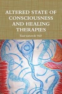bokomslag Altered State of Consciousness and Healing Therapies