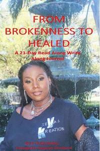 bokomslag From Brokenness to Healed