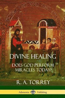 bokomslag Divine Healing