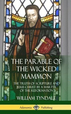 bokomslag The Parable of the Wicked Mammon