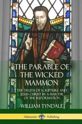 bokomslag The Parable of the Wicked Mammon