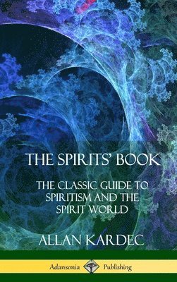 The Spirits' Book 1