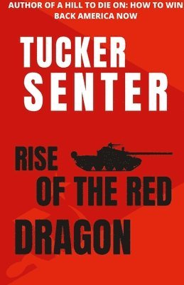 bokomslag Rise of The Red Red Dragon