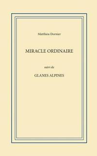 bokomslag Miracle ordinaire