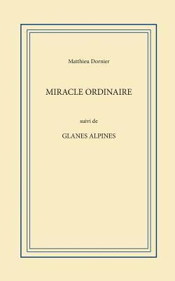bokomslag Miracle ordinaire