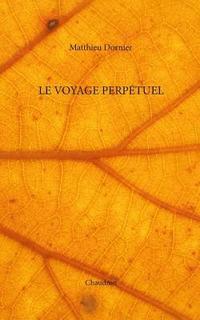 bokomslag Le voyage perpetuel