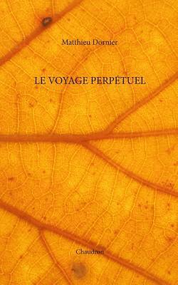 bokomslag Le voyage perpetuel