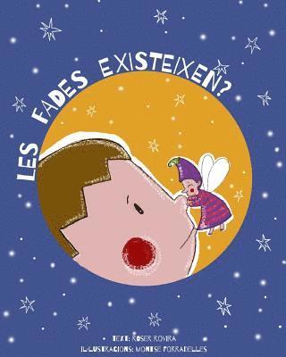 bokomslag Les fades existeixen?
