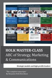bokomslag Holk Master-class, ABC of Strategy, Marketing & Communications