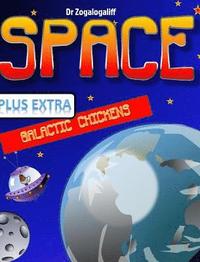 bokomslag SPACE plus Galactic Chickens