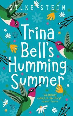 bokomslag Trina Bell's Humming Summer