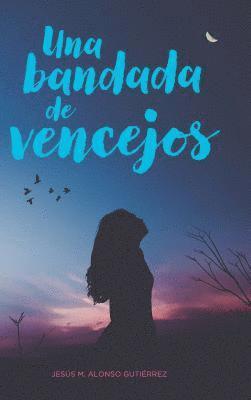 bokomslag Una bandada de vencejos