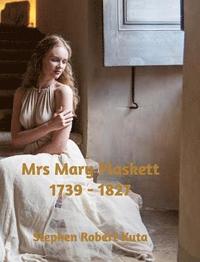 bokomslag Mrs Mary Plaskett (1739 - 1827)