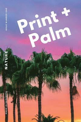 bokomslag Print + Palm, Volume 1