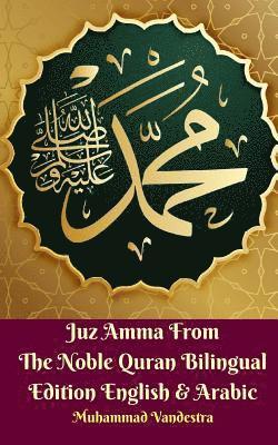 bokomslag Juz Amma From The Noble Quran Bilingual Edition English & Arabic