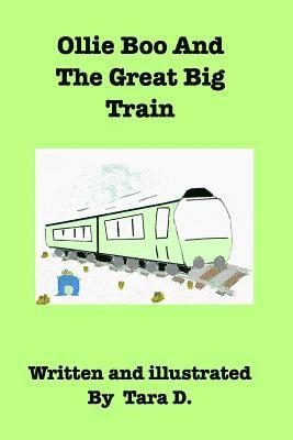 bokomslag Ollie Boo And The Great Big Train