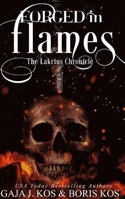 Forged in Flames 1