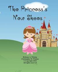 bokomslag The Princess's New Shoes
