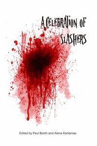 bokomslag A Celebration of Slashers