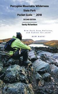 bokomslag Porcupine Mountains Wilderness State Park Pocket Guide 2018