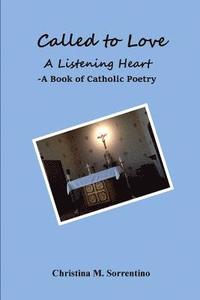 bokomslag Called to Love A Listening Heart
