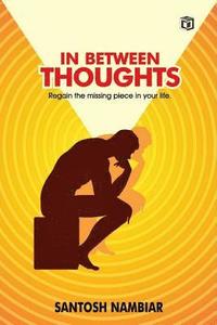 bokomslag In Between Thoughts