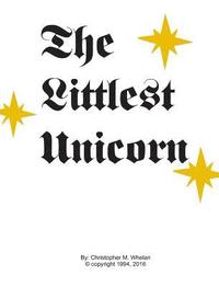 bokomslag The Littlest Unicorn Library Edition