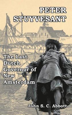 bokomslag Peter Stuyvesant