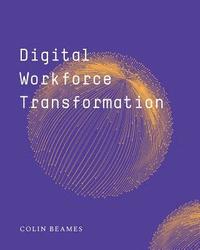 bokomslag Digital Workforce Transformation