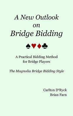 bokomslag A New Outlook on Bridge Bidding, 3rd edition