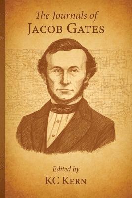 bokomslag The Journals of Jacob Gates