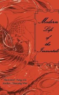 bokomslag Modern Life of The Immortals