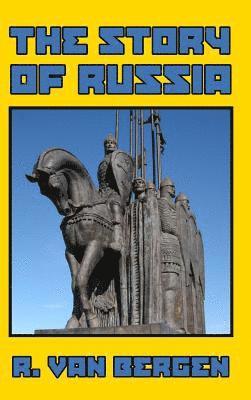 The Story of Russia 1