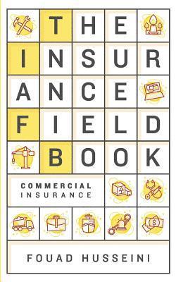bokomslag The Insurance Field Book