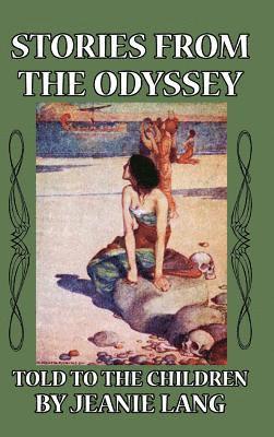 bokomslag Stories from the Odyssey Told to the Children