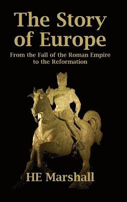 bokomslag The Story of Europe