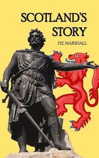 bokomslag Scotland's Story
