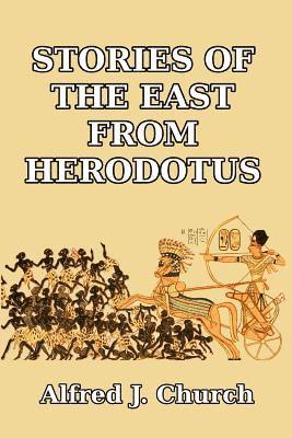 Stories of the East from Herodotus 1