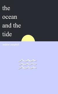 bokomslag The Ocean and the Tide