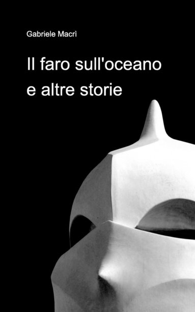 bokomslag Il faro sull'oceano e altre storie