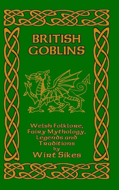 bokomslag British Goblins