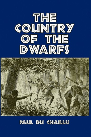 bokomslag The Country of the Dwarfs