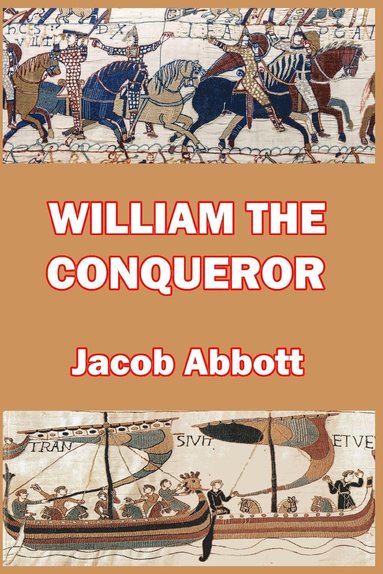 bokomslag William the Conqueror
