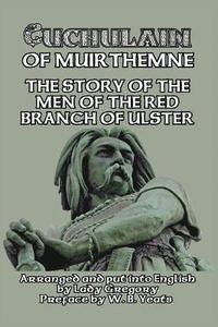 bokomslag Cuchulain of Muirthemne