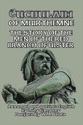 bokomslag Cuchulain of Muirthemne