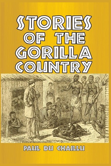 bokomslag Stories of the Gorilla Country