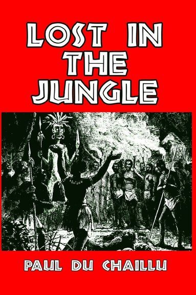 bokomslag Lost in the Jungle