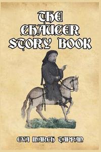 bokomslag The Chaucer Story Book